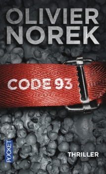 Code 93, Olivier Norek, Thriller, policier